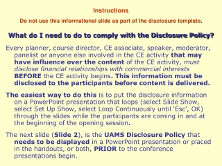 What do I need to do to comply with the Disclosure Policy?