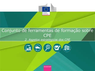 Conjunto de ferramentas de formação sobre CPE 2. Aspetos estratégicos dos CPE