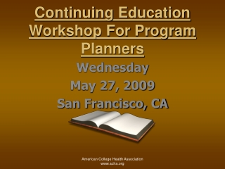 Continuing Education Workshop For Program Planners
