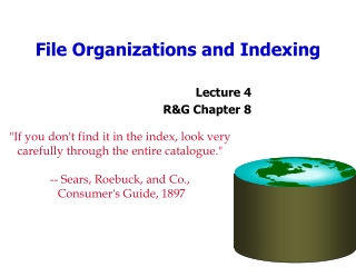 File Organizations and Indexing