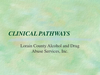 CLINICAL PATHWAYS