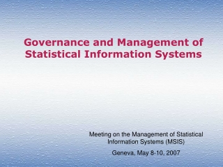 Governance and Management of Statistical Information Systems