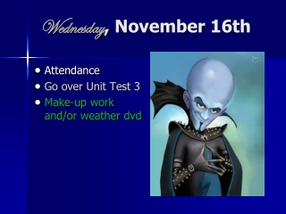 Wednesday , November 16th