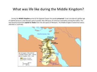 What was life like during the Middle Kingdom?