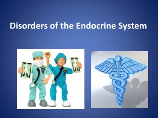 Disorders of the Endocrine System