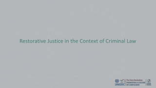 Restorative Justice in the Context of Criminal Law