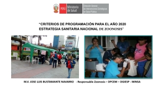 “CRITERIOS DE PROGRAMACIÓN PARA EL AÑO 2020   ESTRATEGIA SANITARIA NACIONAL  DE ZOONOSIS”