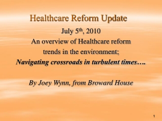 Healthcare Reform Update