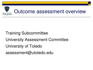 Outcome assessment overview