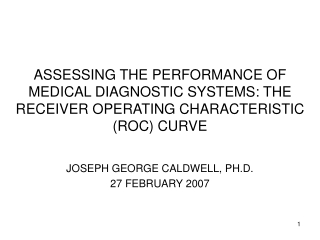 JOSEPH GEORGE CALDWELL, PH.D. 27 FEBRUARY 2007