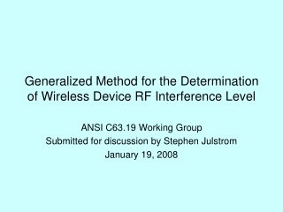 Generalized Method for the Determination of Wireless Device RF Interference Level