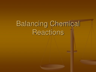 Balancing Chemical Reactions