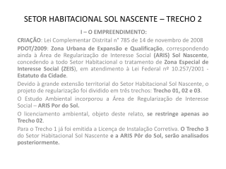 SETOR HABITACIONAL SOL NASCENTE – TRECHO 2