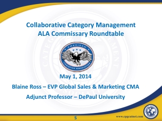 Collaborative Category Management ALA Commissary Roundtable