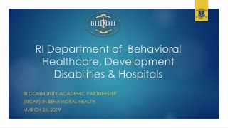 RI Department of  Behavioral Healthcare, Development Disabilities &amp; Hospitals