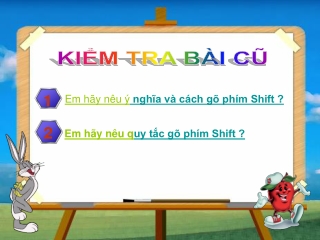 KIỂM TRA BÀI CŨ