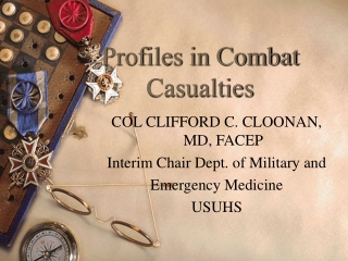 Profiles in Combat  Casualties