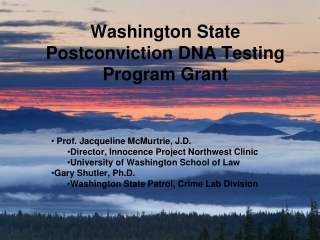 Washington State Postconviction DNA Testing Program Grant