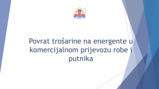 Povrat trošarine na energente u komercijalnom prijevozu robe i putnika