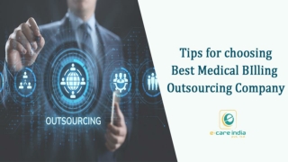 Tips for choosing Best Medical Billing  Outsourcing Company