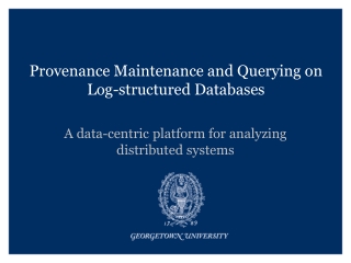 Provenance Maintenance and Querying on Log-structured Databases