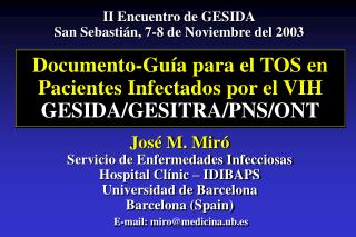 Documento-Guía para el TOS en Pacientes Infectados por el VIH GESIDA/GESITRA/PNS/ONT