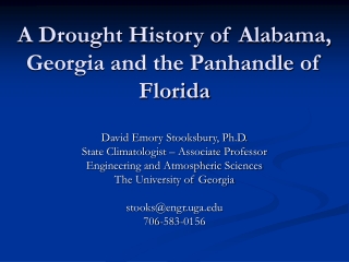 A Drought History of Alabama, Georgia and the Panhandle of Florida