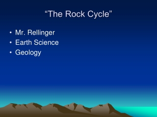 “The Rock Cycle”