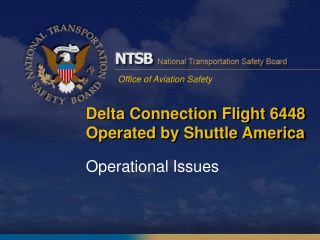 Delta Connection Flight 6448 Operated by Shuttle America