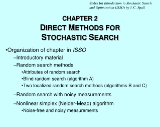 CHAPTER 2 D IRECT  M ETHODS FOR  S TOCHASTIC  S EARCH