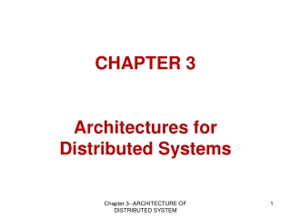 CHAPTER 3 Architectures for Distributed Systems