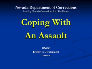 Nevada Department of Corrections Leading Nevada Corrections Into The Future