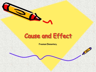 Cause and Effect