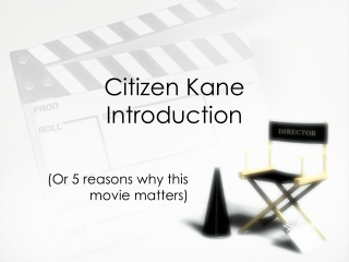 Citizen Kane Introduction