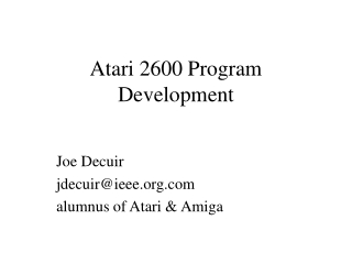 Atari 2600 Program Development