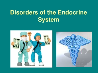 Disorders of the Endocrine System