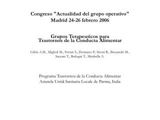 Congreso &quot;Actualidad del grupo operativo&quot; Madrid 24-26 febrero 2006