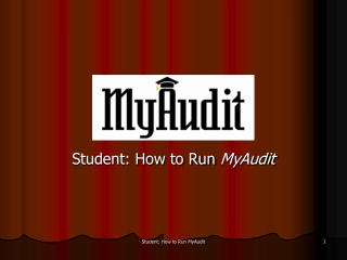 Student: How to Run  MyAudit