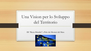 Una Vision per lo Sviluppo del Territorio