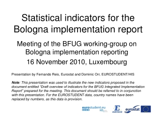 Statistical indicators for the Bologna implementation report