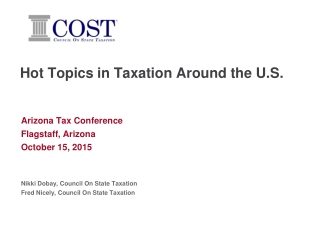 Hot Topics in Taxation Around the U.S.