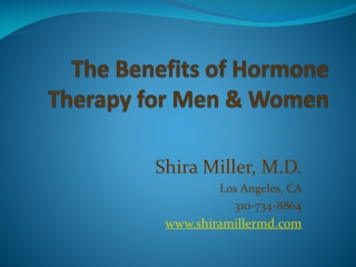 The Benefits of Hormone Therapy for Men &amp; Women