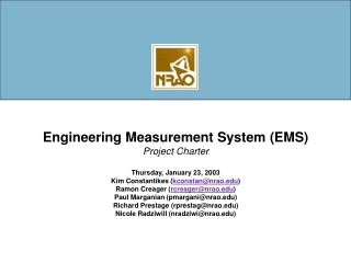 Engineering Measurement System (EMS) Project Charter Thursday, January 23, 2003