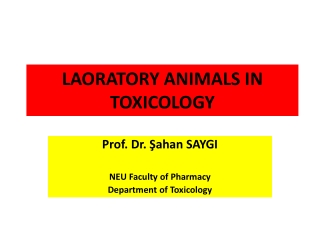 LAORATORY ANIMALS IN TOXICOLOGY
