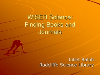 WISER Science: Finding Books and  Journals