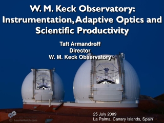 W. M. Keck Observatory: Instrumentation, Adaptive Optics and Scientific Productivity