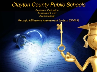 Georgia Milestone Assessment System (GMAS)