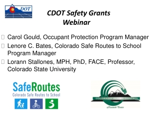 CDOT Safety Grants  		Webinar