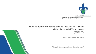 Guía de aplicación del Sistema de Gestión de Calidad de la Universidad Veracruzana
