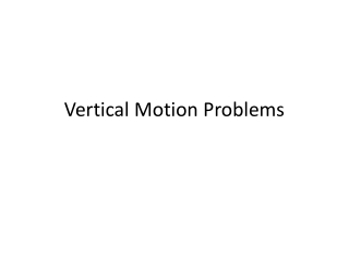 Vertical Motion Problems